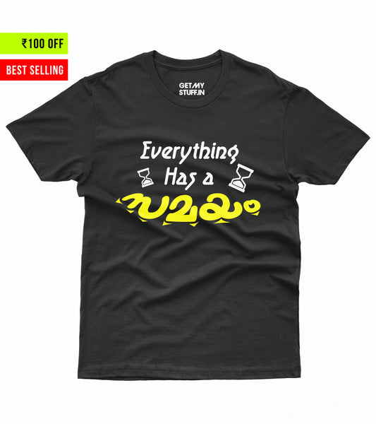 Everything Has a Samayam - Pure Black Unisex Tshirt