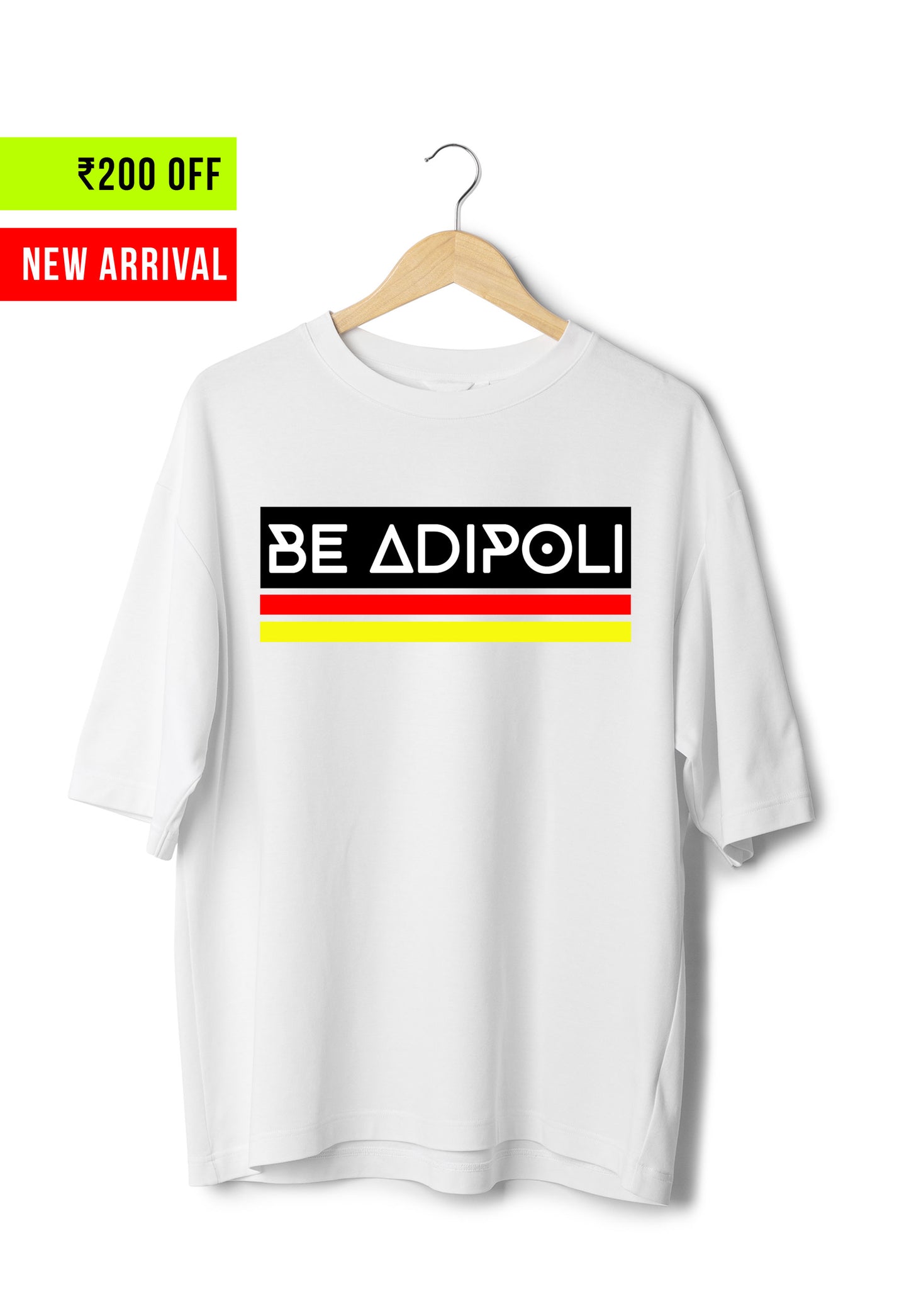 Be Adipoli - Oversized White T-Shirt